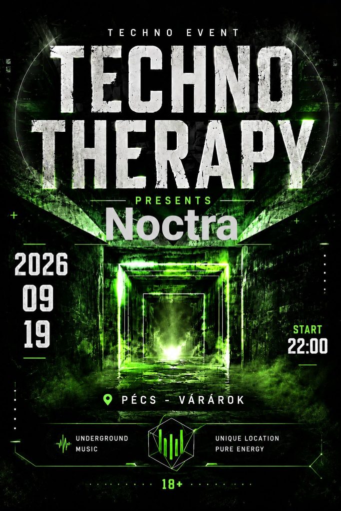 Techno Therapy – NOCTRA x Várárok // Birthday Party — plakát